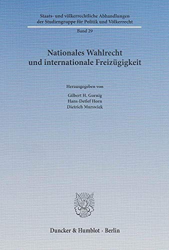 Stock image for nationales wahlrecht und internationale freizgigkeit for sale by BUCHSERVICE / ANTIQUARIAT Lars Lutzer