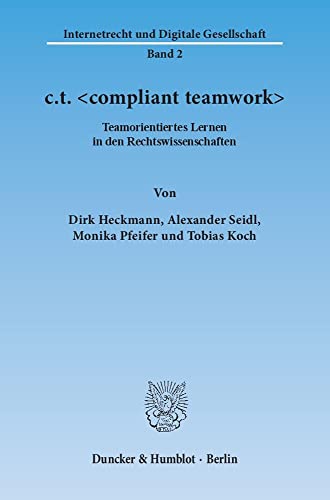 Stock image for c.t. : Teamorientiertes Lernen in den Rechtswissenschaften for sale by Buchpark