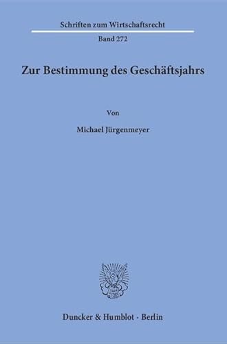 Zur Bestimmung des Geschaftsjahrs - Michael Jurgenmeyer