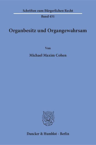 9783428148196: Organbesitz Und Organgewahrsam