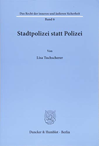 9783428151301: Stadtpolizei Statt Polizei