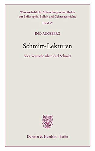 Stock image for Schmitt-Lektren: Vier Versuche ber Carl Schmitt for sale by Revaluation Books