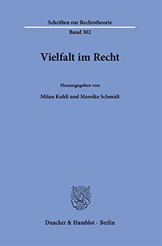 Stock image for Vielfalt Im Recht (Schriften Zur Rechtstheorie, 302) for sale by Chiron Media