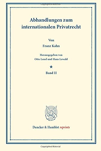9783428165124: Abhandlungen zum internationalen Privatrecht.: Band II. Hrsg. von Otto Lenel / Hans Lewald.
