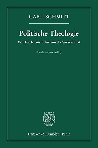 9783428182596: Politische Theologie.: Vier Kapitel zur Lehre von der Souveränität.