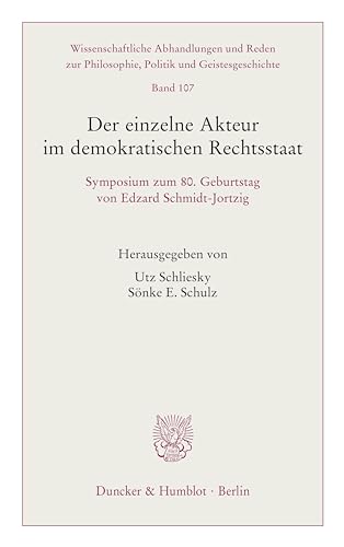 Stock image for Der einzelne Akteur im demokratischen Rechtsstaat. for sale by GreatBookPrices