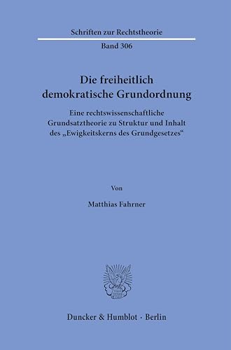 Beispielbild fr Die Freiheitlich Demokratische Grundordnung zum Verkauf von Blackwell's