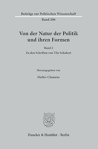 Beispielbild fr Von der Natur der Politik und ihren Formen. zum Verkauf von Blackwell's