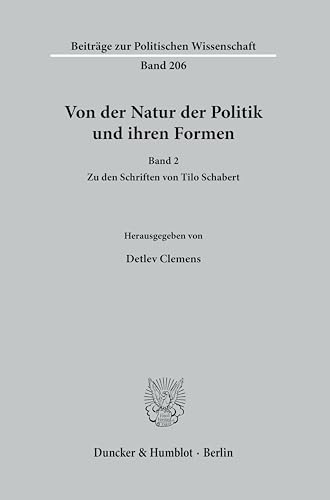 Imagen de archivo de Von der Natur der Politik und ihren Formen. a la venta por Blackwell's