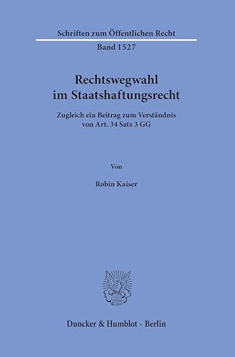 Imagen de archivo de Rechtswegwahl im Staatshaftungsrecht. a la venta por Blackwell's