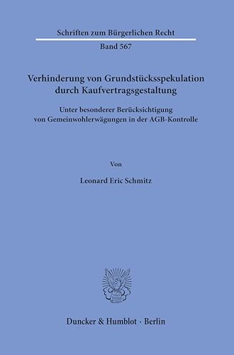 Beispielbild fr Verhinderung von Grundstcksspekulation durch Kaufvertragsgestaltung zum Verkauf von Blackwell's