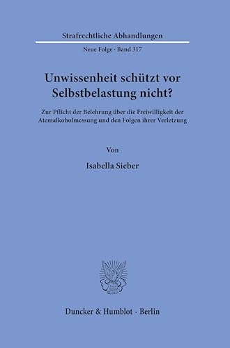 Stock image for Unwissenheit schtzt vor Selbstbelastung nicht? for sale by Blackwell's