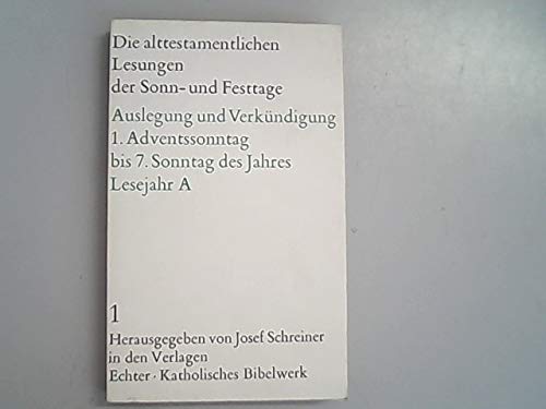 Stock image for Die alttestamentlichen Lesungen der Sonn- und Feiertage. Auslegung und Verkndigung. Lesejahr A. Drei Bnde. for sale by medimops