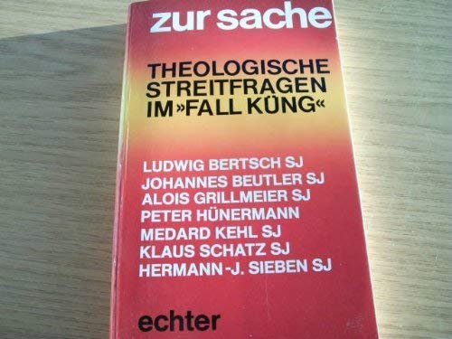 Beispielbild fr Zur Sache. Ludwig Bertsch, Medard Kehl ; Theologische Streitfragen im "Fall Kng". Im Anh. d. Ordnung d. rm. u. bischfl. Lehrverfahrens, mit e. Einl. von Heribert Heinemann. zum Verkauf von Antiquariat Bookfarm