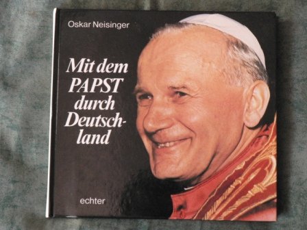 Stock image for Mit dem Papst durch Deutschland for sale by Leserstrahl  (Preise inkl. MwSt.)