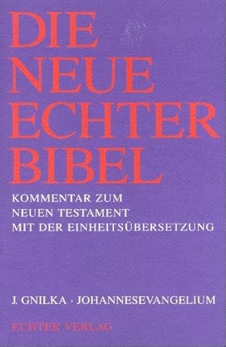 Stock image for Die Neue Echter-Bibel. Kommentar: Johannesevangelium: 4. Lieferung for sale by medimops