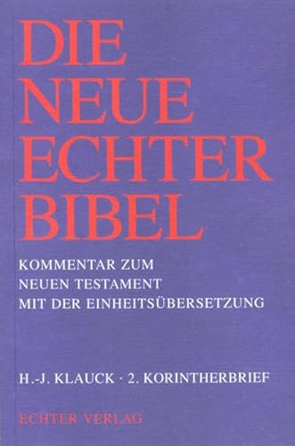 9783429009960: Die Neue Echter-Bibel. Kommentar: 2. Korintherbrief: 8. Lieferung