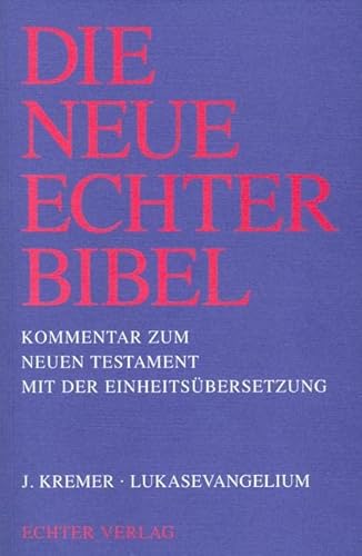 9783429011789: Die Neue Echter-Bibel. Kommentar: Lukasevangelium: 3. Lieferung