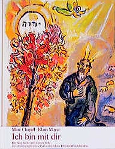 Stock image for Ich bin mit dir - Der Weg Gottes mit seinem Volk im farblithographischen Zyklus des Jahres 1966 zum Buch Exodus. for sale by Worpsweder Antiquariat