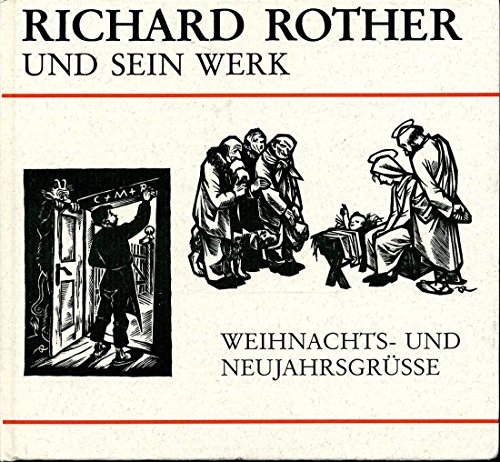 Stock image for Richard Rother und sein Werk Weihnachts- und Neujahrsgrsse for sale by PRIMOBUCH