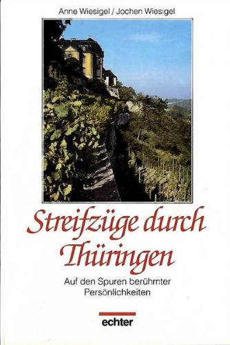 Streifzüge durch Thüringen