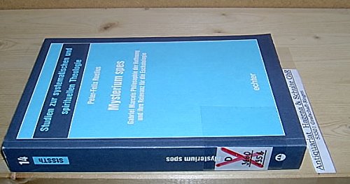 Beispielbild fr Mysterium spes. Gabriel Marcels Philosophie der Hoffnung und ihre Relevanz fr die Eschatologie. Studien zur systematischen und spirituellen Theologie ; Bd. 14. zum Verkauf von Mephisto-Antiquariat