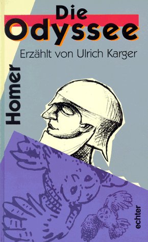 Beispielbild fr Die Odyssee. ( Ab 10 J.). Eine Nacherzhlung zum Verkauf von medimops