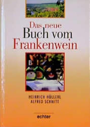 Beispielbild fr Das neue Buch vom Frankenwein zum Verkauf von medimops