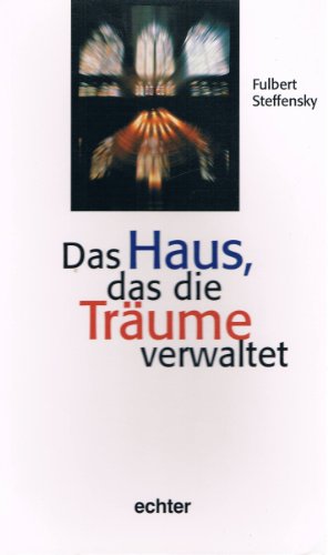 Stock image for Das Haus, das die Trume verwaltet for sale by medimops