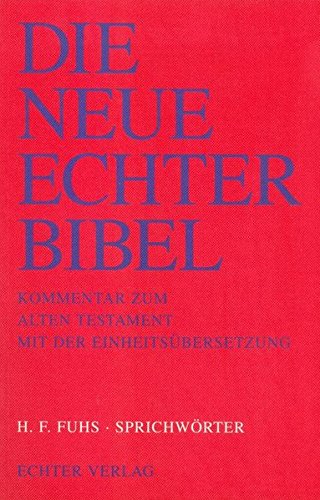 9783429021337: Die Neue Echter-Bibel. Kommentar: Sprichwrter: 35. Lieferung