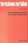 Stock image for Gesammelte Aufstze zum Alten Testament. for sale by Antiquariat Kai Gro