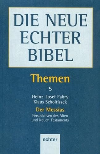 Stock image for Die Neue Echter Bibel, Themen, 13 Bde., Bd.5, Der Messias for sale by medimops