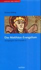 Stock image for Das Matthus-Evangelium for sale by medimops