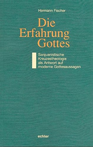 Stock image for Die Erfahrung Gottes for sale by medimops
