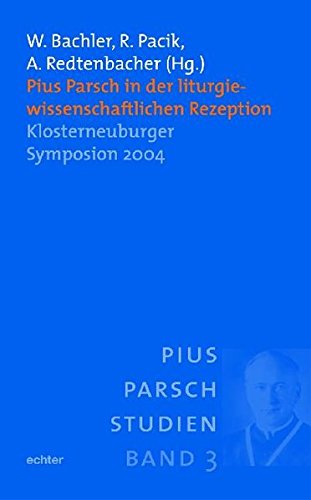 9783429026950: Pius Parsch in der liturgiewissenschaftlichen Rezeption