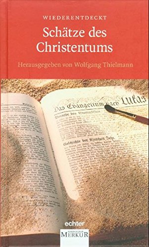 Imagen de archivo de Wiederentdeckt - Schätze des Christentums a la venta por WorldofBooks