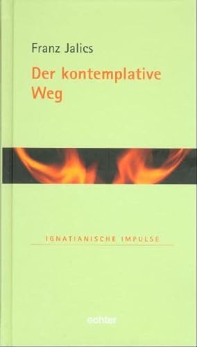 Stock image for Der kontemplative Weg -Language: german for sale by GreatBookPrices