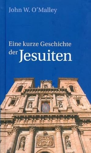 9783429037772: Eine kurze Geschichte der Jesuiten