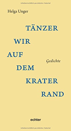 Stock image for Tnzer wir auf dem Kraterrand: Gedichte for sale by medimops