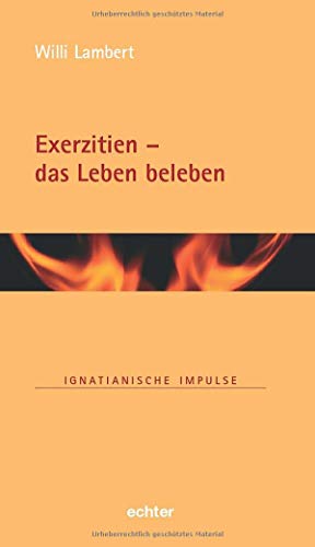 Imagen de archivo de Exerzitien - das Leben beleben -Language: german a la venta por GreatBookPrices