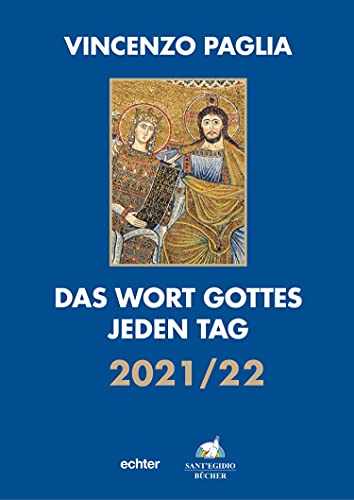 Stock image for Das Wort Gottes jeden Tag: 2021/2022 for sale by medimops