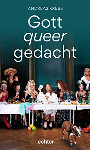 Imagen de archivo de Gott queer gedacht a la venta por GreatBookPrices