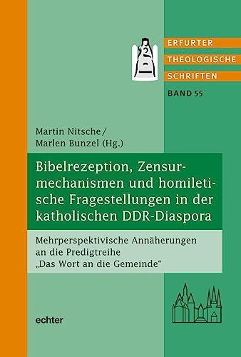 Stock image for Schriftrezeption in der katholischen DDR-Diaspora for sale by GreatBookPrices