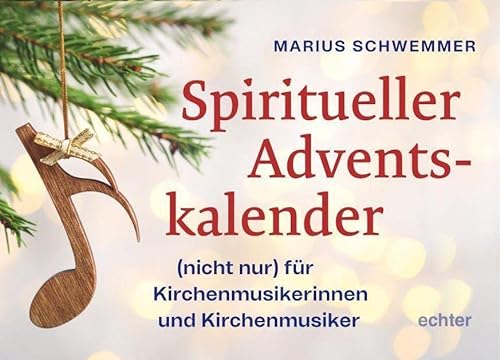 9783429058272: Spiritueller Adventskalender: (nicht nur) fr Kirchenmusikerinnen und Kirchenmusiker
