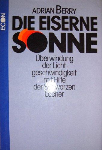 Beispielbild fr Die eiserne Sonne zum Verkauf von Leserstrahl  (Preise inkl. MwSt.)