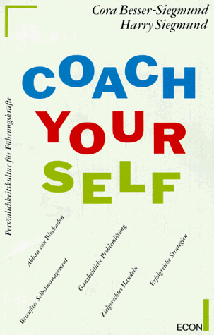 Imagen de archivo de Coach Yourself. Persnlichkeitskultur fr Fhrungskrfte a la venta por medimops