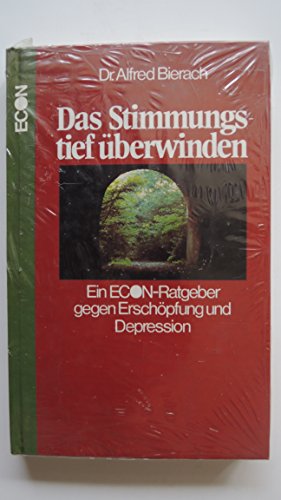 Stock image for Das Stimmungstief berwinden. Econ- Ratgeber gegen Erschpfung und Depression for sale by medimops