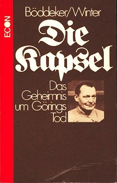Beispielbild fr Die Kapsel - Das Geheimnis um Grings Tod zum Verkauf von Bernhard Kiewel Rare Books
