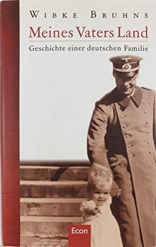 9783430115711: Meines Vaters Land: Geschichte einer deutschen Familie