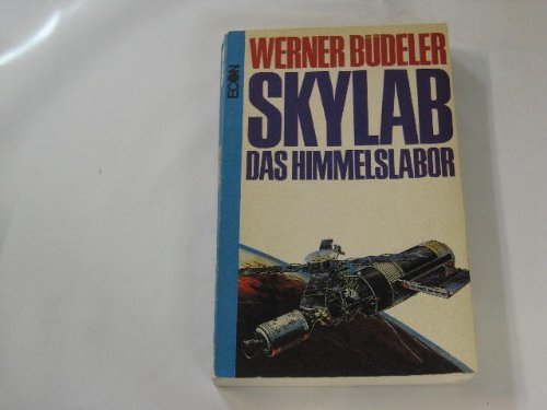 Stock image for Skylab. Labor im Weltraum for sale by Gerald Wollermann